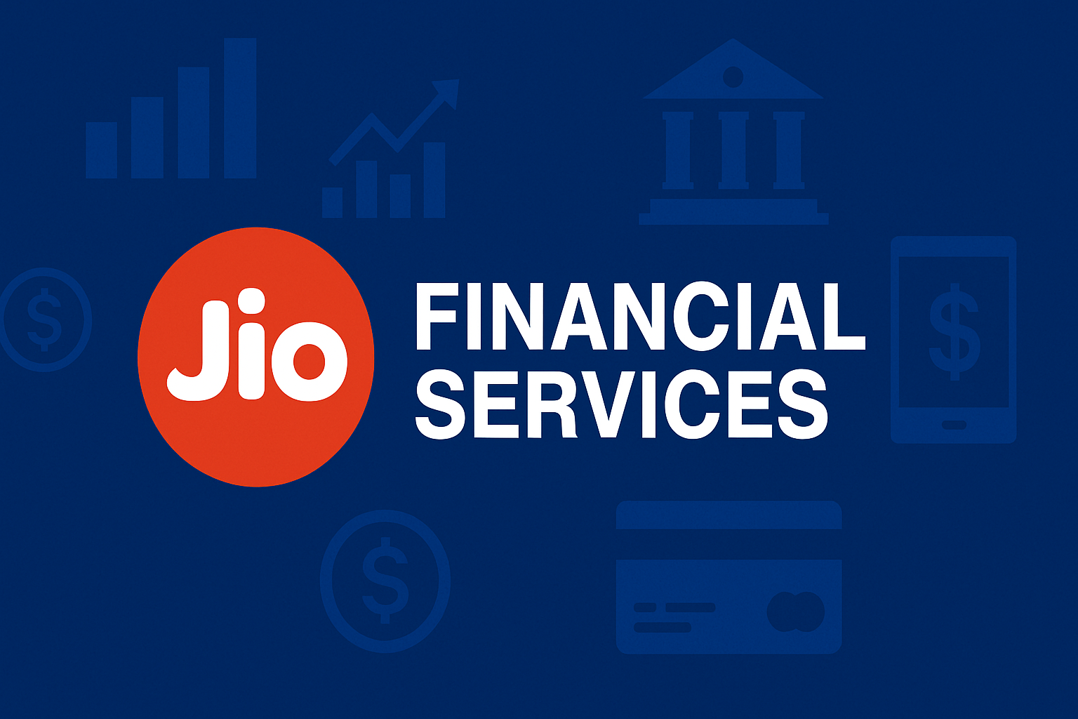 Jio Financial Services – India’s leading digital finance company in 2025 with payments, lending, insurance, and investment solutions.
